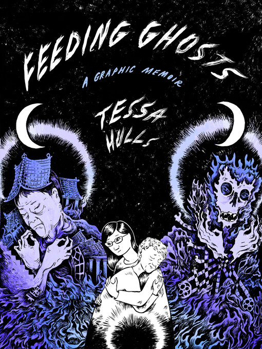 Title details for Feeding Ghosts by Tessa  Hulls - Wait list